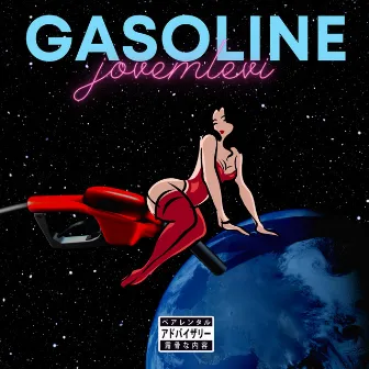 Gasoline by Jovem Levi