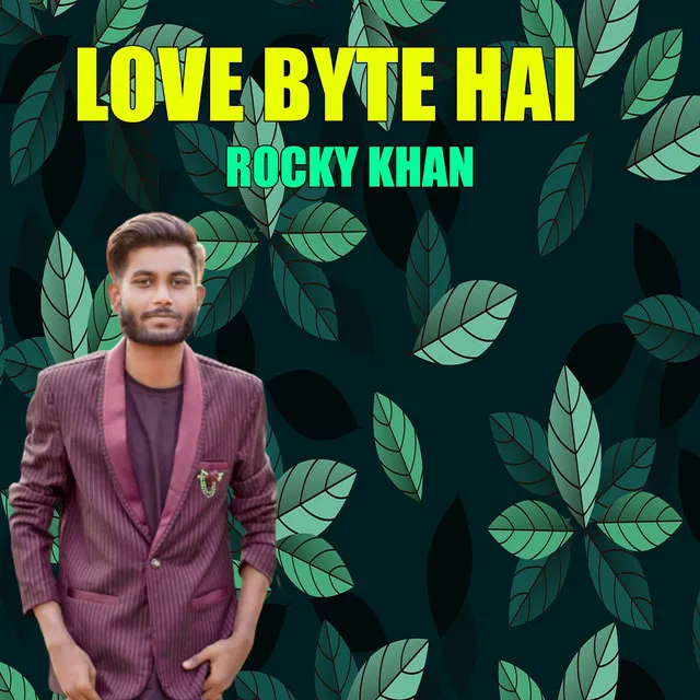 Love Byte Hai