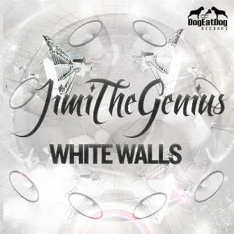 White Walls by JimiTheGenius