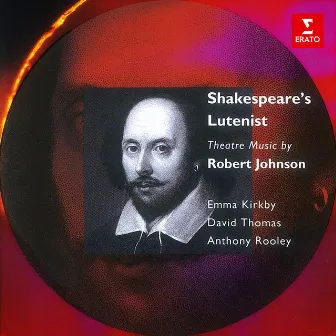 Shakespeare's Lutenist: Theatre Music by Robert Johnson by Robert Johnson