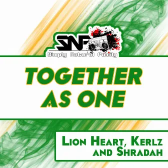 Together as One by Shradah