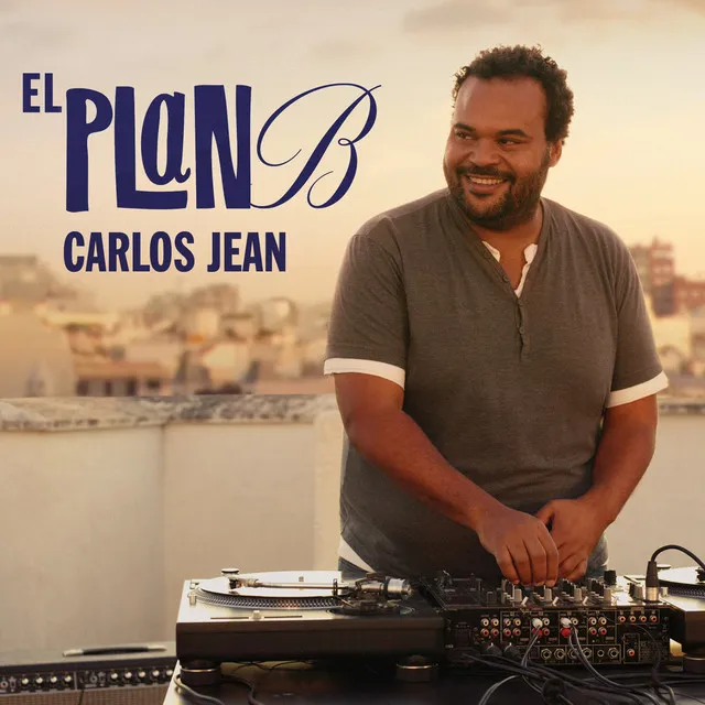 El Plan B Carlos Jean