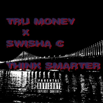 Think Smarter by Tru Money