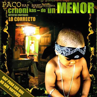 Paco Rap Band by Lo Correcto