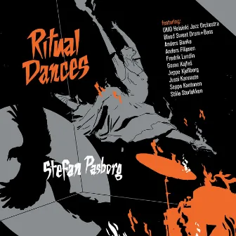 Ritual Dances by Stefan Pasborg