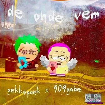 De Onde Vem by Gekkopunk