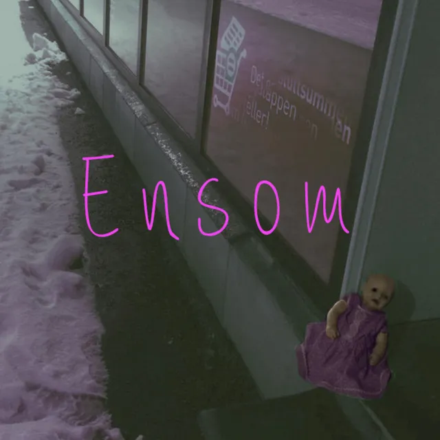 Ensom