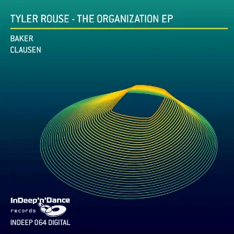 The Organization by Tyler Rouse