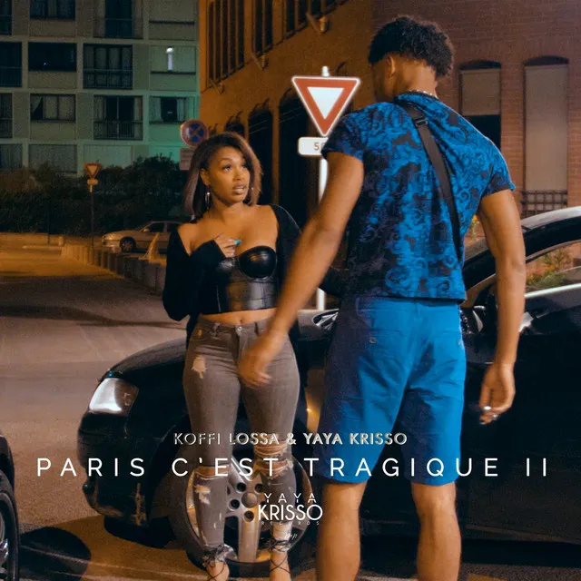 Paris c'est tragique 2 (feat. Yaya Krisso)