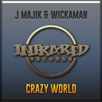 Crazy World by Wickaman