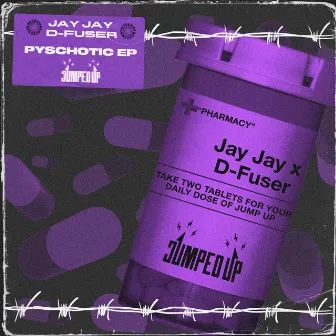 Psychotic EP by Jay Jay