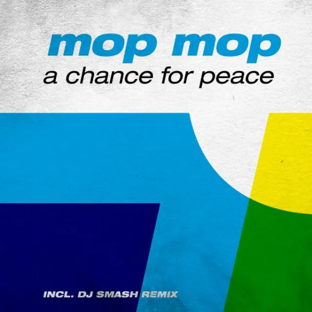 A Chance For Peace - DJ Smash Remix