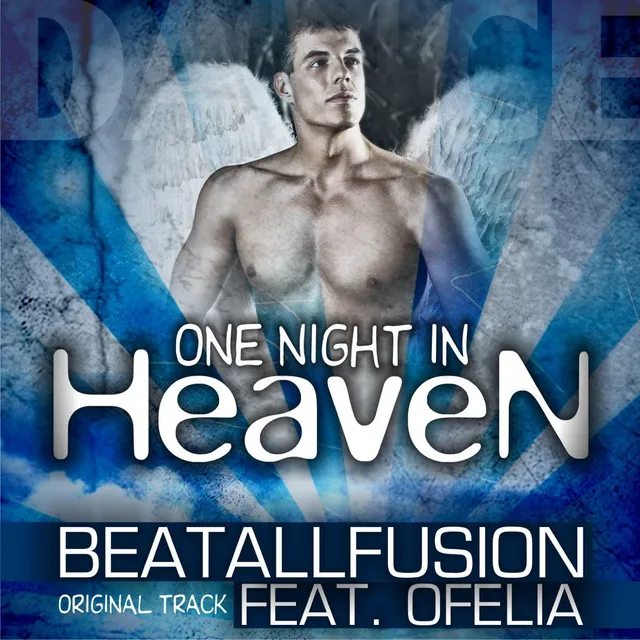 One Night In Heaven - Original Mix