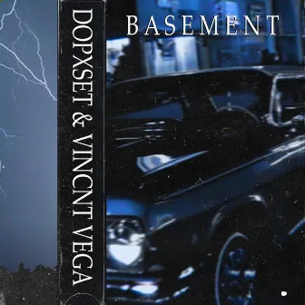 BASEMENT by DOPXSET