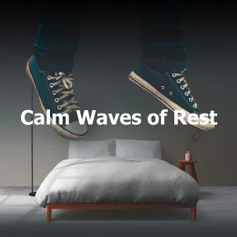 Calm Waves of Rest by Deep Sleep Music Lab