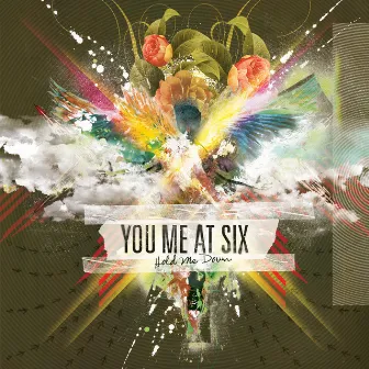 Hold Me Down by You Me At Six