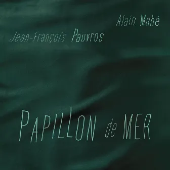 Papillon de mer by Jean-François Pauvros