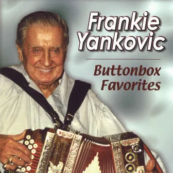 Button Box Favorites by Frankie Yankovic