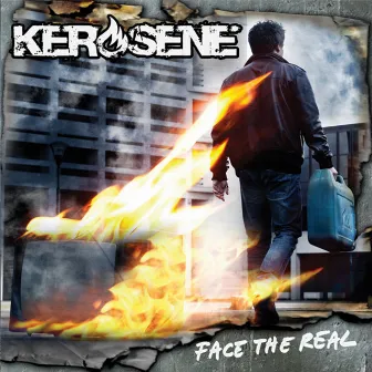 Face the Real by Kerosene