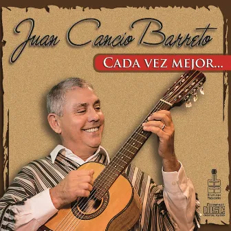 Cada vez mejor by Juan Cáncio Barreto