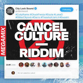 Cancel Culture Megamix by City Lock