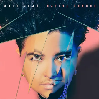 Native Tongue by Mo’Ju