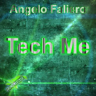 Tech Me by Angelo Faliero