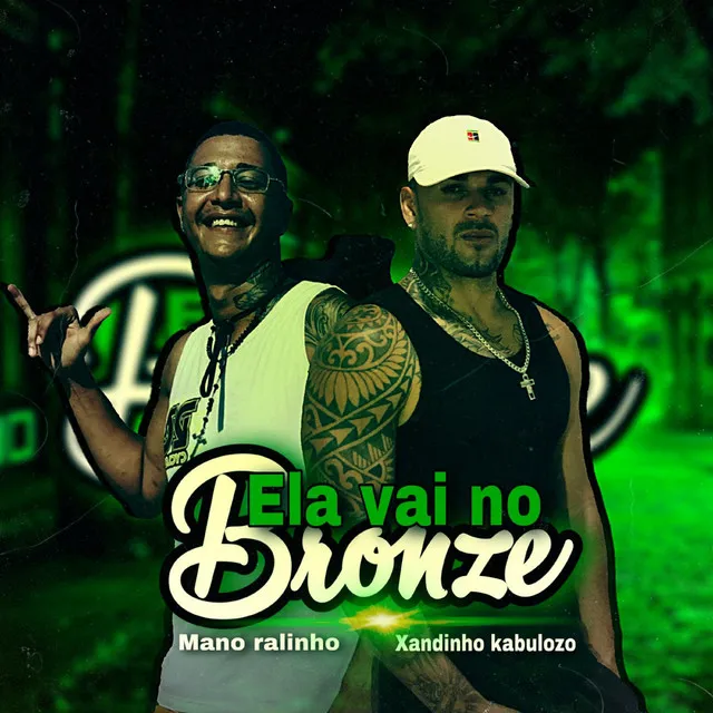 Ela Vai no Bronze