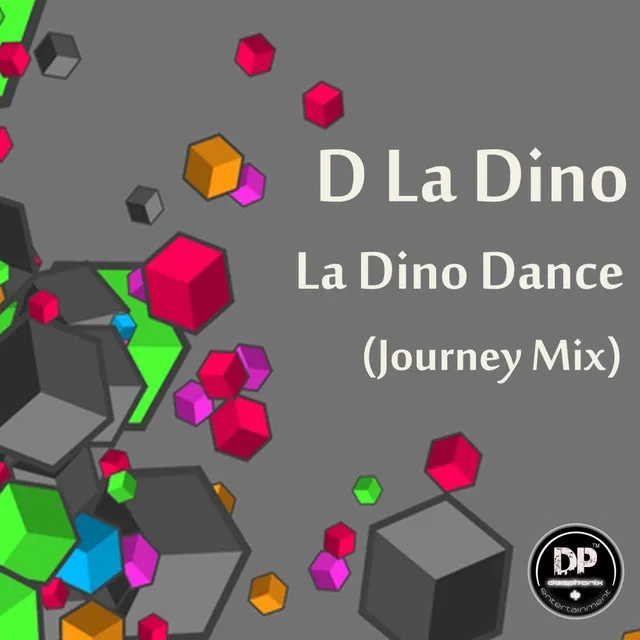 La Dino Dance (Journey Mix)