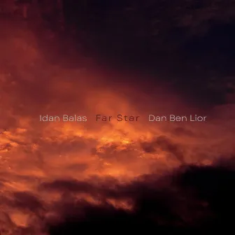 Far Star by Dan Ben Lior