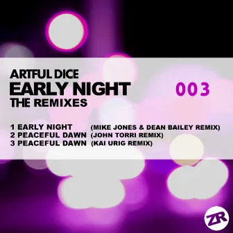 Early Night Remixes by Artful Dice