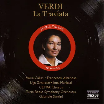 VERDI: Traviata (La) (Callas, Albanese) (1953) by Gabriele Santini