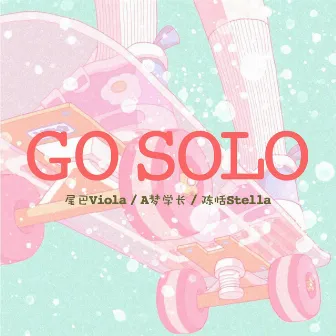 Go Solo by 尾巴Viola