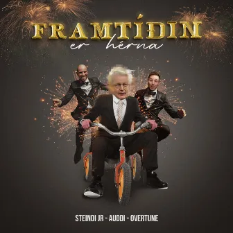 Framtíðin Er Hérna by Overtune