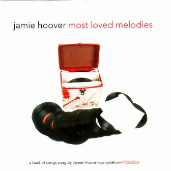 Most Loved Melodies by Jamie Hoover