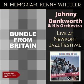 Bundle from Britain by John Danksworth & His Orchestra