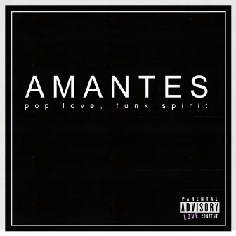 Amantes by Amantes