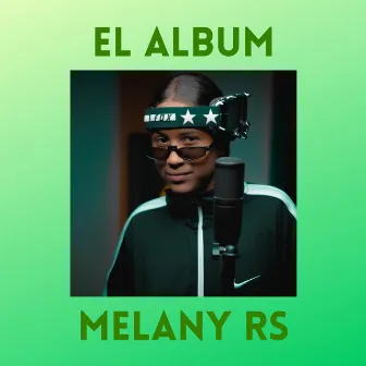 El Álbum by Melany RS