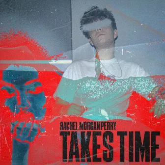 Takes Time by Moav