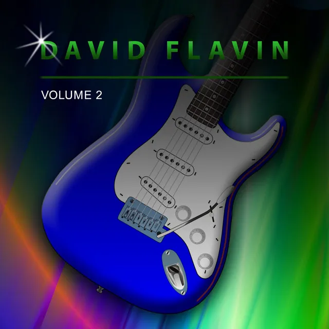 David Flavin, Vol. 2