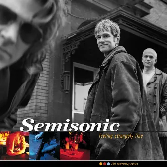 Feeling Strangely Fine (20th Anniversary Edition) by Semisonic