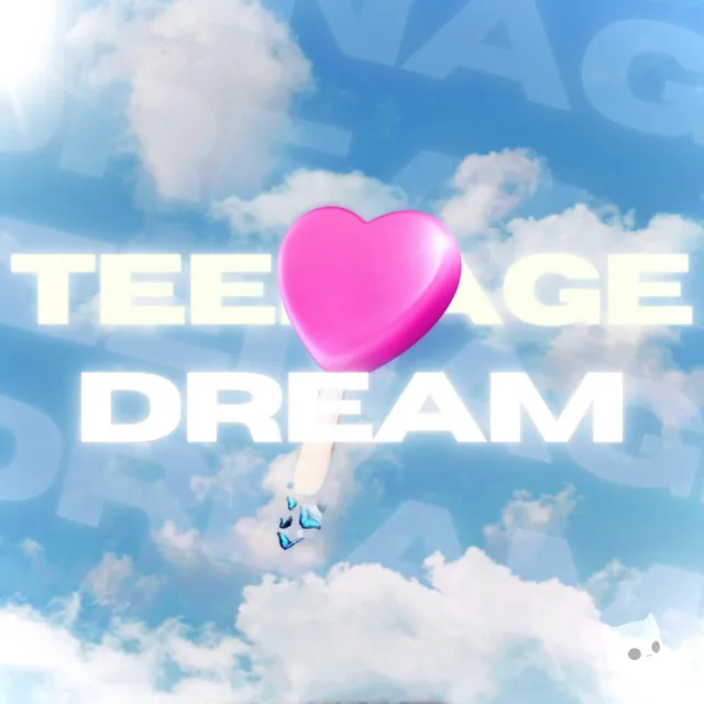 Teenage Dream