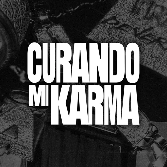 CURANDO MI KARMA