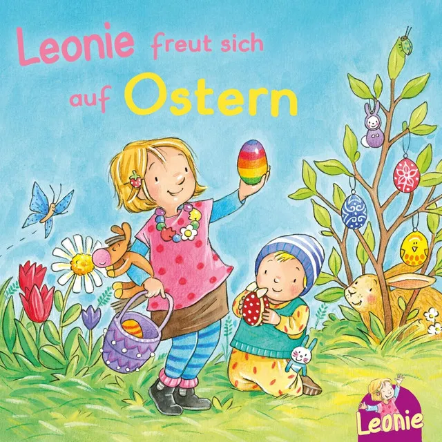 Kapitel 1.1 - Leonie: Leonie freut sich auf Ostern