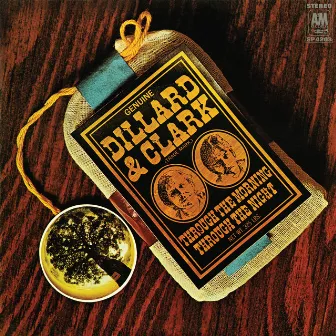 Through The Morning, Through The Night by Dillard & Clark