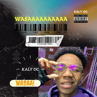 Wasaa by KALY O.C