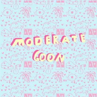 Moderate Goon by Kinda Moderate