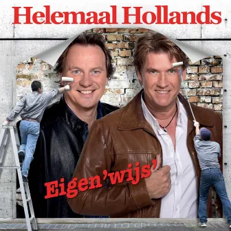 Eigen`wijs` by Helemaal Hollands