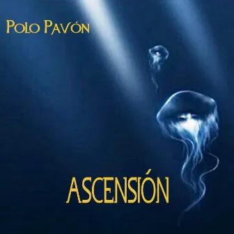 Ascensión by Polo Pavón