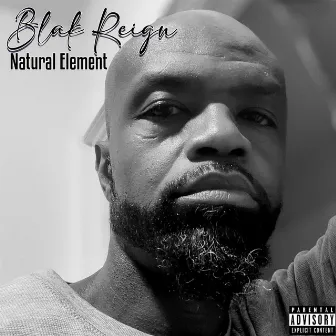 Natural Element by Blak Reign